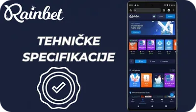 Tehničke specifikacije Rainbet aplikacije